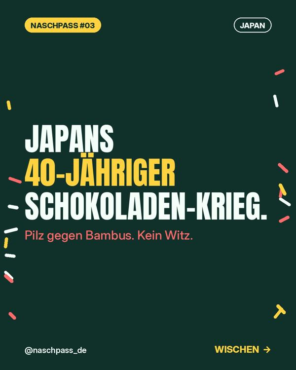 Japans 40-jähriger Schokoladen-Krieg.